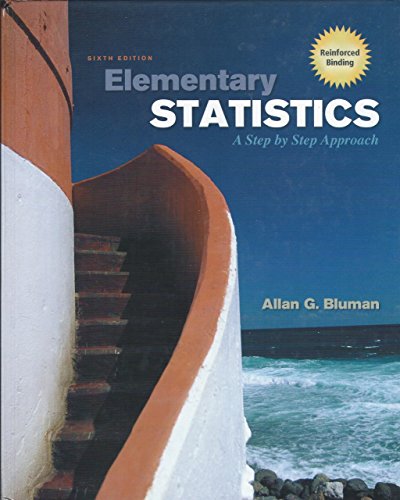 Beispielbild fr Bluman, Elementary Statistics: a Step by Step Approach, 2007, 6e, Student Edition (Reinforced Binding) with Formula Card zum Verkauf von Better World Books