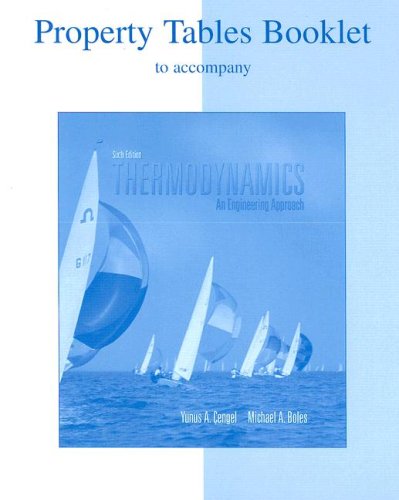 9780073277127: Thermodynamics Property Tables Booklet: An Engineering Approach