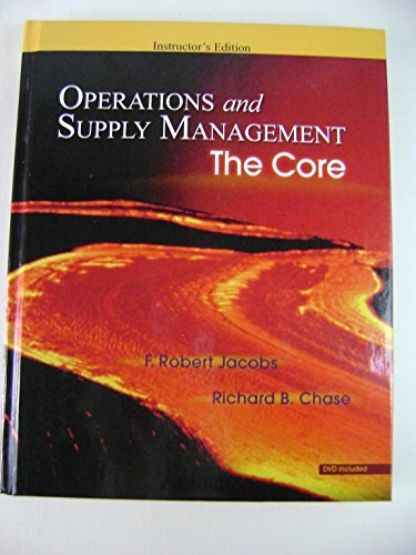 Operations and Supply Management: The Core