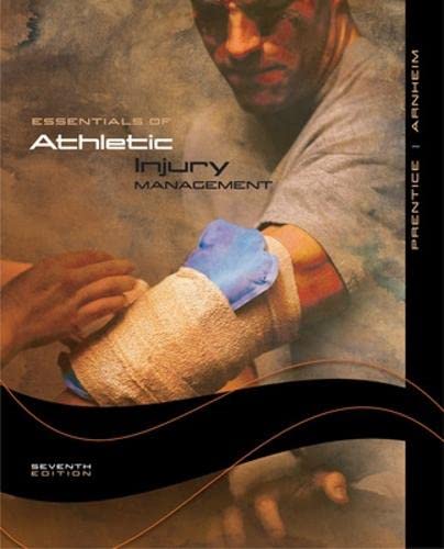 9780073284811: Prentice, Essentials of Athletic Injury Management  2008 7e, Student Edition (Reinforced Binding)