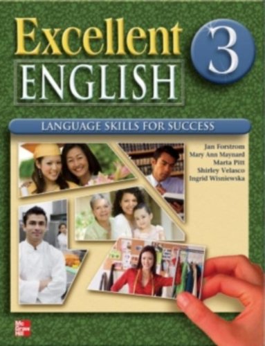 Imagen de archivo de Excellent English Vol. 3 : Language Skills for Success a la venta por Better World Books
