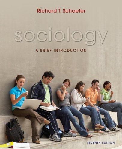 Sociology: A Brief Introduction (9780073293912) by Schaefer,Richard T.