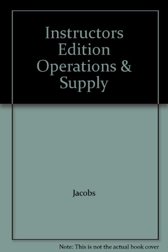 9780073294049: Instructors Edition Operations & Supply