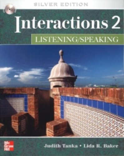 Interactions/Mosaic: Silver Edition - Interactions 2 (Low Intermediate to Intermediate) - Listening/Speaking Class Audio Tapes (9780073294230) by Tanka,Judith; Baker,Lida