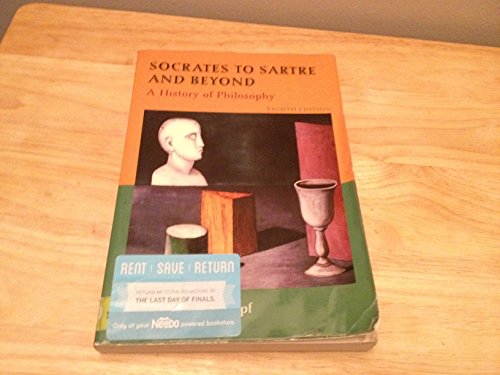 Beispielbild fr Socrates to Sartre and Beyond: A History of Philosophy zum Verkauf von BooksRun