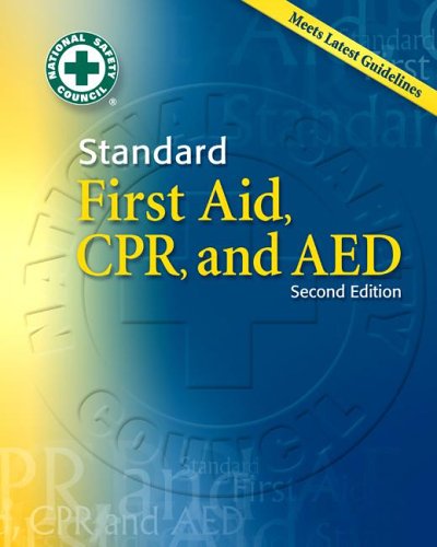 Standard First Aid, CPR and AED w/Pocket Guide (MH) (9780073296937) by NSC, National Safety Council