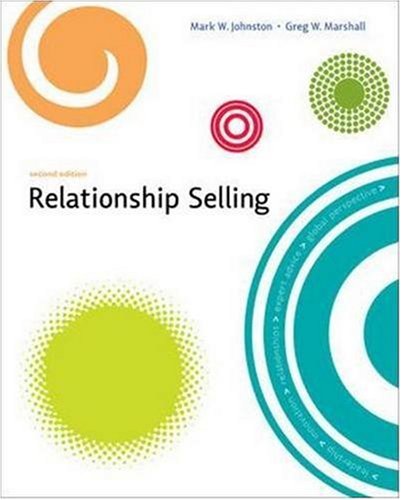 Relationship Selling with ACT! Express CD-ROM (9780073304014) by Johnston, Mark W; Marshall, Greg W.