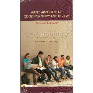 Stock image for Audio Abridgement CD set for study and review, SOCIOLOGY Brief Introduction 7/e by Richard T. Schaefer for sale by A Team Books