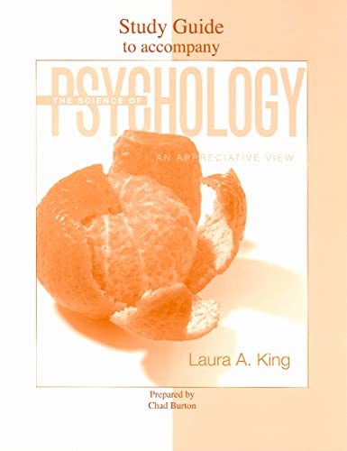 9780073307466: The Science of Psychology: An Appreciative View