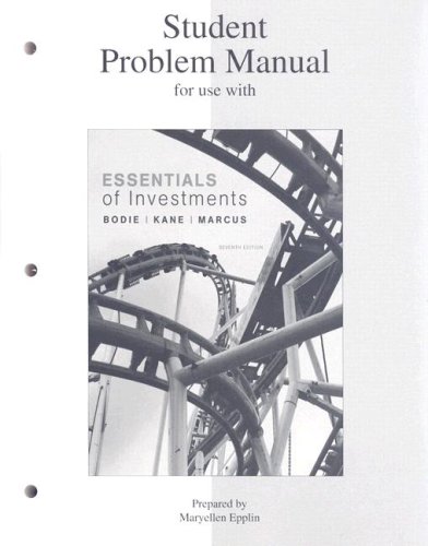 Student Problem Manual (9780073308951) by Bodie, Zvi; Kane, Alex; Marcus, Alan