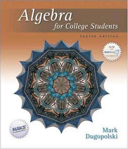 9780073309255: Algebra for College Students
