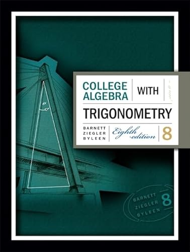 Beispielbild fr College Algebra with Trigonometry zum Verkauf von Wonder Book