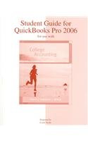 Student Guide for Quickbooks Pro 2006 w/ Templates CD for use w/ College Acctg (9780073312903) by Price, John; Haddock, M. David; Brock, Horace