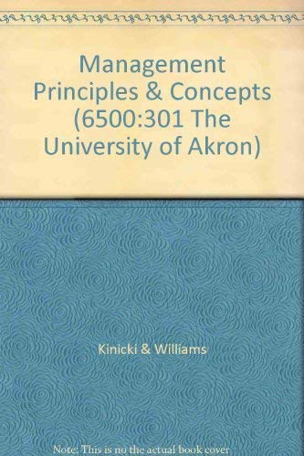Beispielbild fr Management Principles & Concepts (6500:301 The University of Akron) zum Verkauf von Better World Books