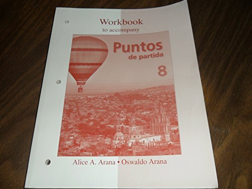 9780073325583: Workbook to accompany Puntos de partida: An Invitation to Spanish