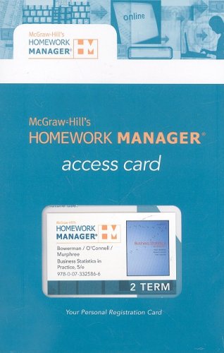 Homework Manager Card to accompany Business Statistics in Practice 5e (9780073325866) by Bowerman, Bruce