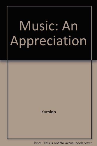 Beispielbild fr Music : An Appreciation zum Verkauf von Better World Books