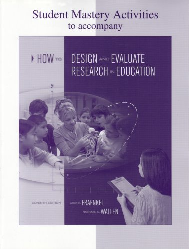 Stock image for Student Mastery Activities Book for Use with How to Design and Evaluate Research in Education for sale by ThriftBooks-Dallas