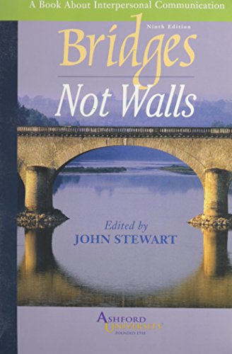 Imagen de archivo de Bridges Not Walls (Custom Ashford University) :A Book About Interpersonal Communication) a la venta por SecondSale