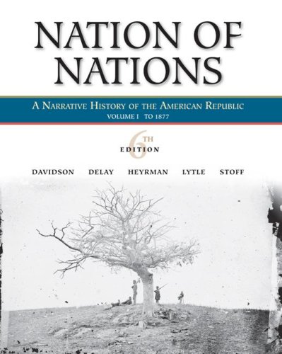 Beispielbild fr Nation of Nations, Volume 1: To 1877 zum Verkauf von HPB-Red