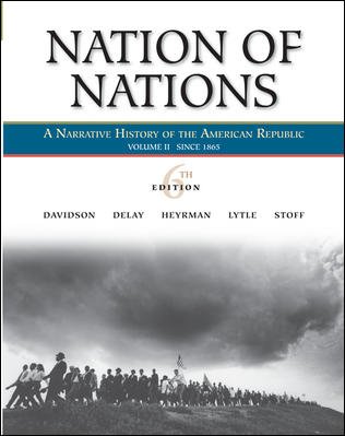 Beispielbild fr Nation of Nations, Volume 2: Since 1865 zum Verkauf von GoldenWavesOfBooks