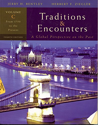 Stock image for Traditions ; Encounters, Volume C: From 1750 to the Present for sale by SecondSale