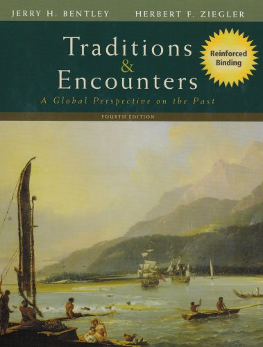 Stock image for Traditions & Encounters: A Global Perspective on the Past (Nasta Hardcover Reinforced High School Binding for sale by ThriftBooks-Dallas