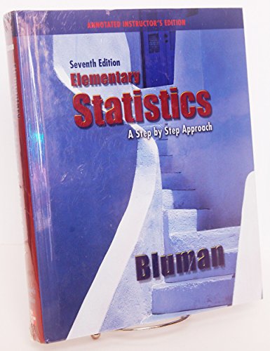 Imagen de archivo de Elementary Statistics: A Step By Step Approach Instructor's Annotated Edition a la venta por Decluttr