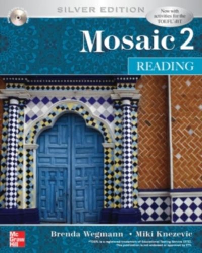 Mosaic 2 Reading Student Book w/ Audio Highlights: Silver Edition (9780073337395) by Wegmann, Brenda; Knezevic, Miki