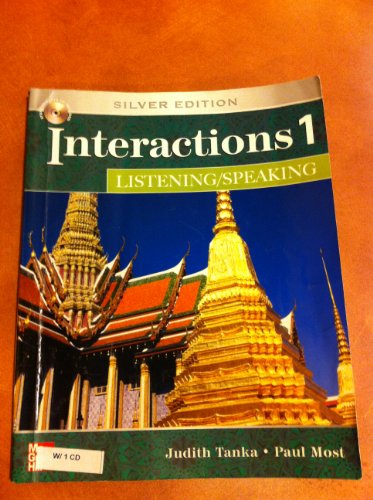Interactions 1 Listening/Speaking, Silver Edition (Student Book with Audio CD) (9780073337425) by Judith Tanka; Paul Most