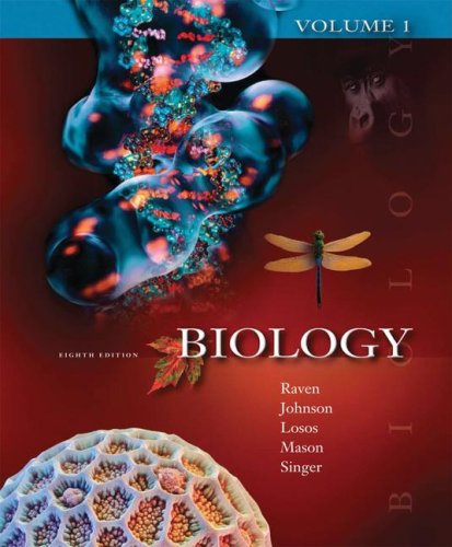 Biology Volume I (9780073337487) by Raven,Peter; Johnson,George; Losos,Jonathan; Mason,Kenneth; Singer,Susan
