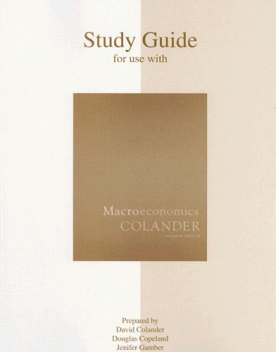 Macroeconomics Study Guide (9780073343723) by Colander, David