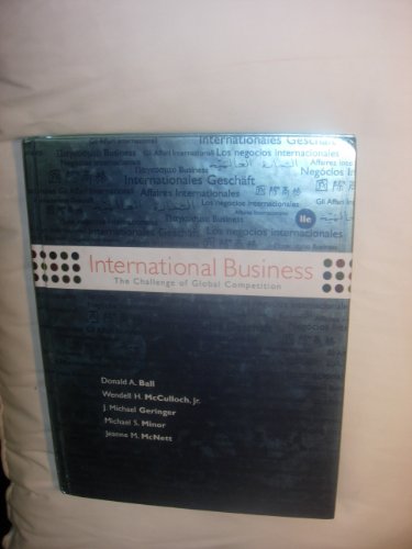 Imagen de archivo de International Business: The Challenge of Global Competition a la venta por Goodwill Books