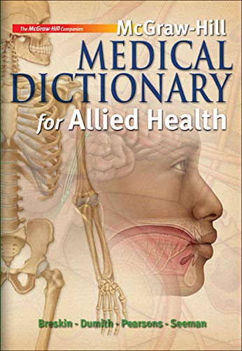 Imagen de archivo de McGraw-Hill Medical Dictionary for Allied Health w/ Student CD-ROM a la venta por HPB-Red