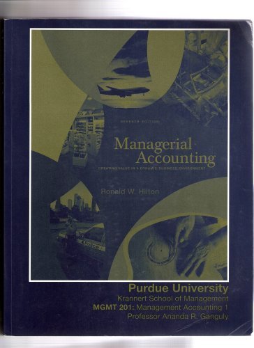 9780073350332: Managerial Accounting (Creating Value in a Dynamic Business Environment)