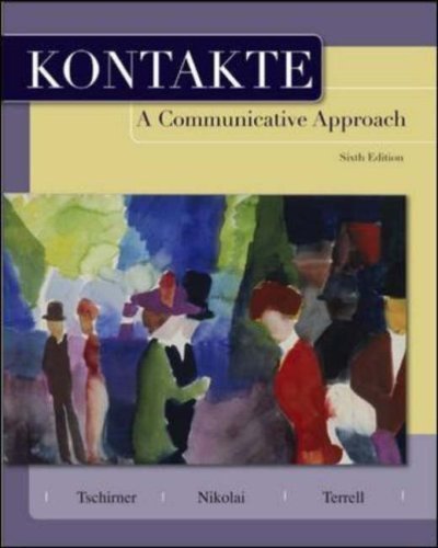 Stock image for Kontakte: A Communicative Approach for sale by Ergodebooks