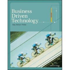 Business Driven Technology, Selected Material (9780073356587) by Stephen Haag; Amy Phillips; Paige Baltzan