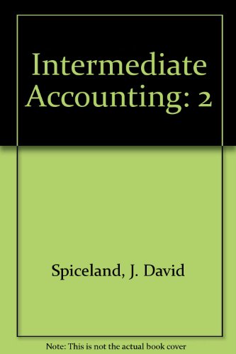 Intermediate Accounting - Revised Edition, Volume 2 (9780073368740) by Spiceland,J. David; Sepe,James; Tomassini,Lawrence