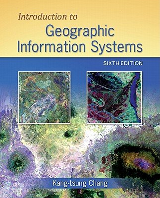 Imagen de archivo de Introduction to Geographic Information Systems, SIXTH EDITION a la venta por Reader's Corner, Inc.