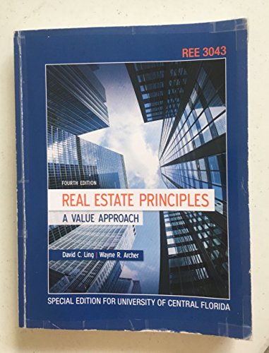 Imagen de archivo de Real Estate Principles A Value Approach Fourth Edition (Special Edition for University of Central Florida) a la venta por ThriftBooks-Atlanta