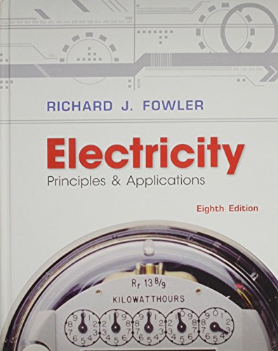 Stock image for Electricity : Principles and Applications for sale by Better World Books