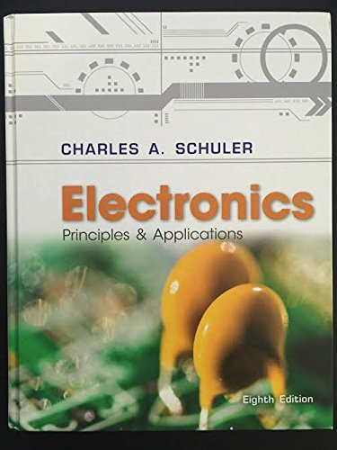 Stock image for Electronics: Principles and Applications (Basic Skills in Electricity & Electronics) for sale by HPB-Red