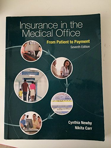 Stock image for Insurance in the Medical Office: From Patient to Payment for sale by HPB-Red