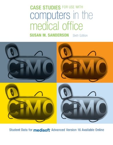 9780073374895: Case Studies for Use With Computers in the Medical Office