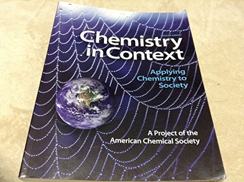 9780073375663: Chemistry in Context: Applying Chemistry to Society