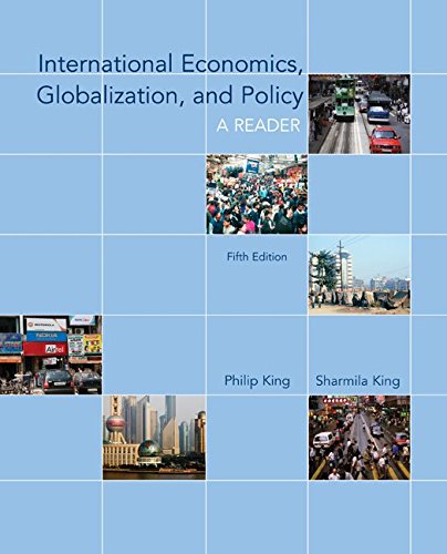 Imagen de archivo de International Economics, Globalization, and Policy - A Reader a la venta por Better World Books: West