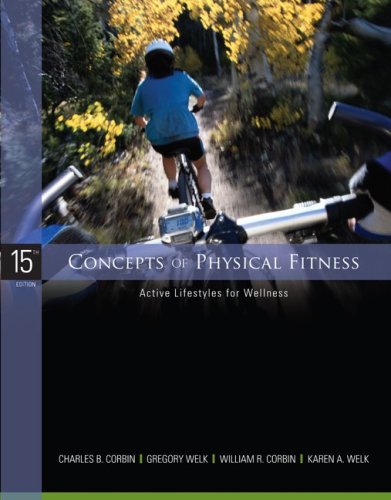 Beispielbild fr Concepts of Physical Fitness: Active Lifestyles for Wellness zum Verkauf von Wonder Book