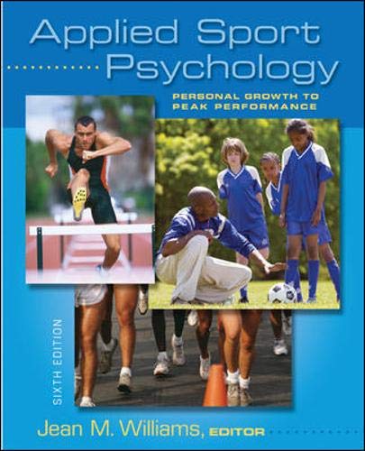 Beispielbild fr Applied Sport Psychology: Personal Growth to Peak Performance zum Verkauf von WorldofBooks