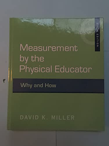 Stock image for Measurement by the Physical Educator : Why and How for sale by Better World Books