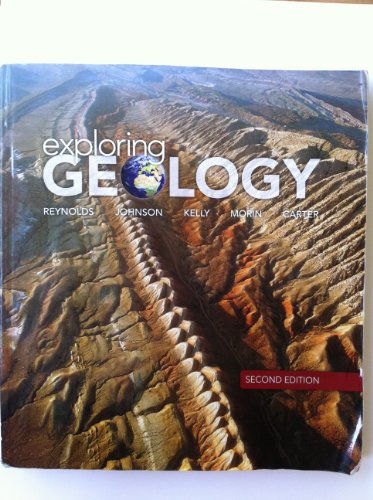 Exploring Geology (9780073376684) by Reynolds, Stephen; Johnson, Julia